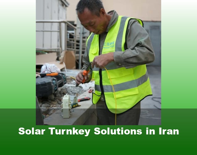 Solar Turnkey Solutions in Iran